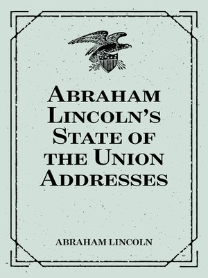 cover image of Abraham Lincoln's State of the Union Addresses
